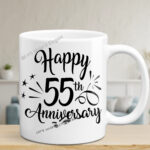 Happy 55th Anniversary White Semi Permanent 11oz Mug
