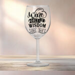 Wine Goes In - Wine Glass