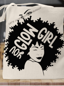 You Glow Girl Tote Bag