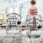 All I Need is Coffee & Jesus Beer Mug & Stemless Wine Glass