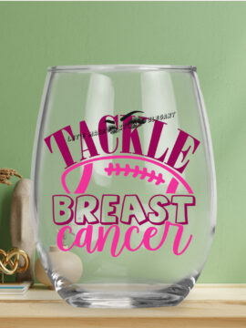Tackle Breast Cancer Stemless Wine Glasses