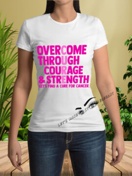 Overcome Through Courage Female T-Shirt