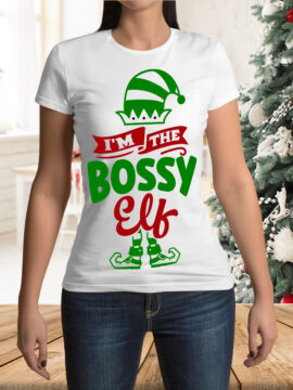 I'm The Bossy Elf - Female T-Shirt