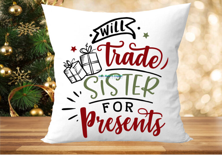 Will Trade Sister For Present T-Shirt Package - Image 2