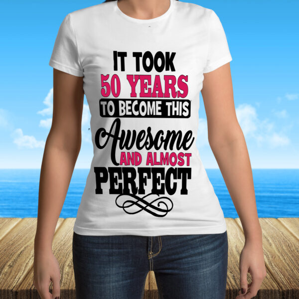 Awesome Almost Perfect - T-Shirt