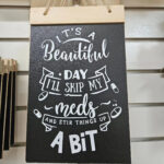 It's A Beautiful Day Wood Hanging Blackboards