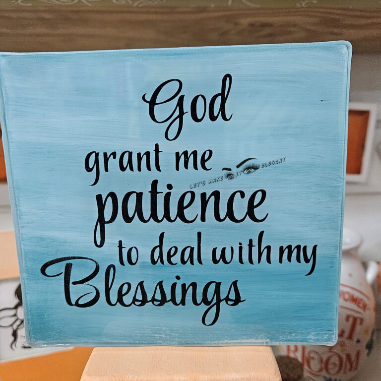 God Grant Me 1 x 6 Desktop Décor