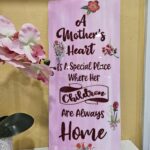 A Mother's Heart 10 x 20 Wall Hang