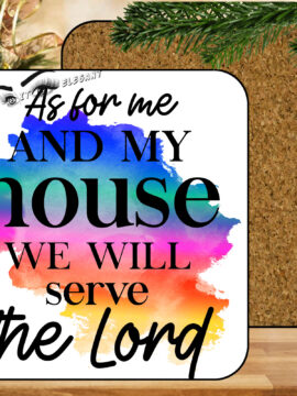 As For Me And My House - Coasters with Corking Back