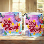 You Are Enough Mug and Coaster Set