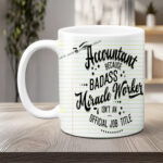 Accountant Miracle Worker 11oz Photo Mug