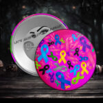 Cancer Awareness #1-2 - 2" Button