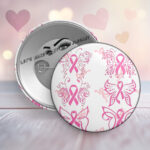 Cancer Awareness #194 - 2" Button