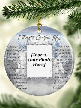 I Thought of you Today Ceramic Photo Ornament